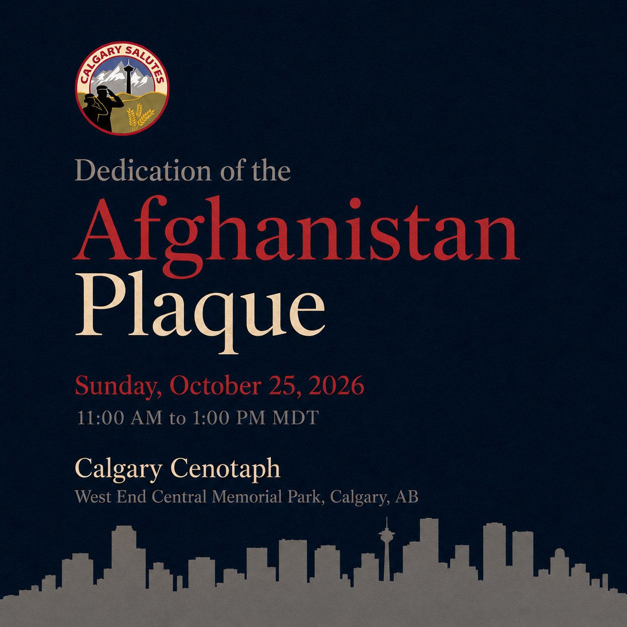 Promotional graphic for the Dedication of the Afghanistan Plaque, with the October 25, 2026 date, time, and Calgary Cenotaph location.