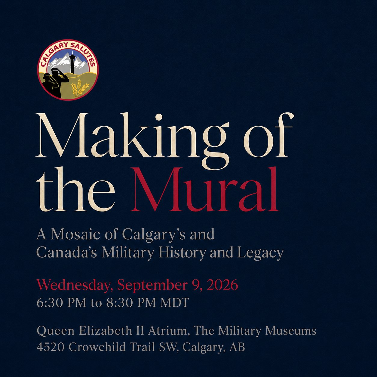 Promotional graphic for Making of the Mural, with the event title, September 9, 2026 date, time, and Military Museums location.