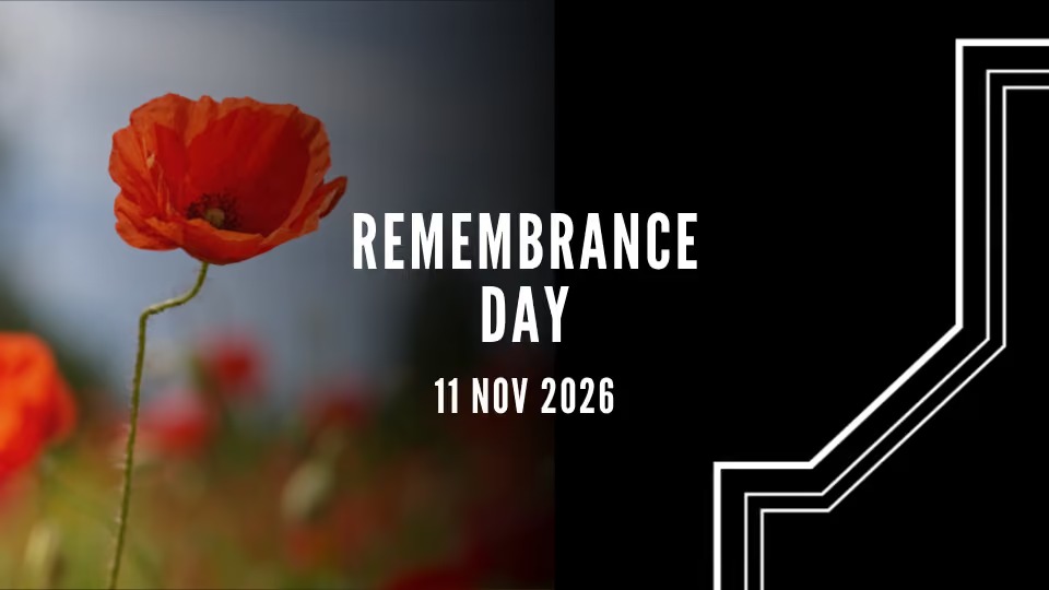Red poppy beside the text Remembrance Day, 11 Nov 2026.