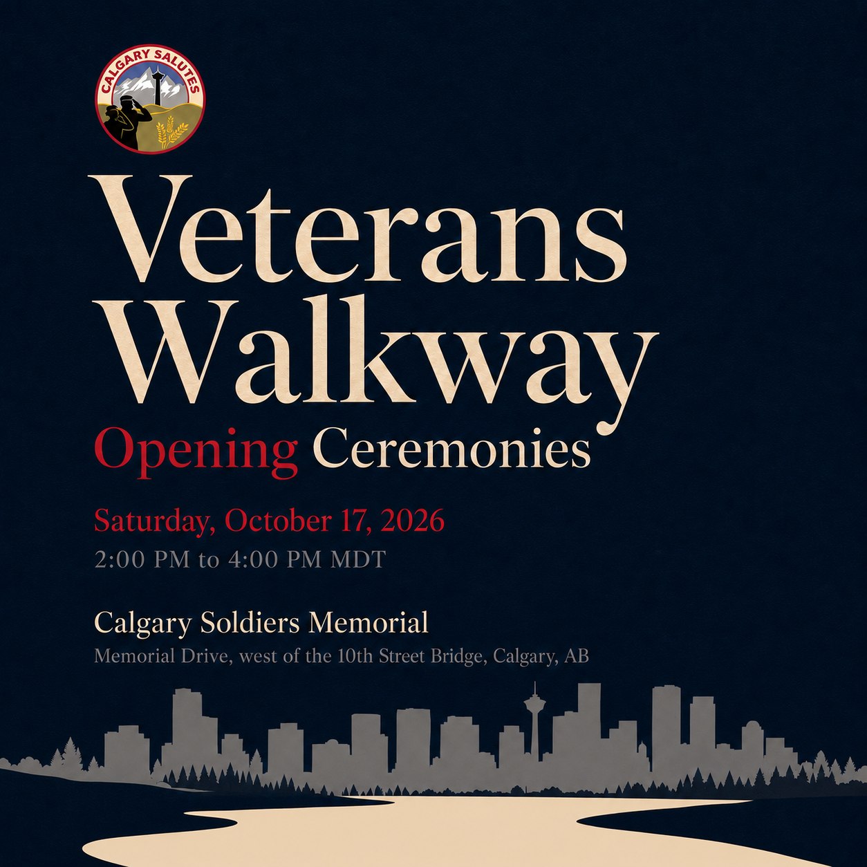 Promotional graphic for the Veterans Walkway Opening Ceremonies, with the October 17, 2026 date, time, and Calgary Soldiers Memorial location.